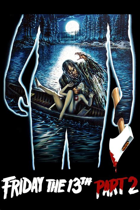 Maybe you would like to learn more about one of these? Friday the 13th Part 2 (1981) - Posters — The Movie ...