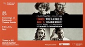 National Theatre Live | Who’s Afraid of Virginia Woolf? (8 Dec 2018 ...