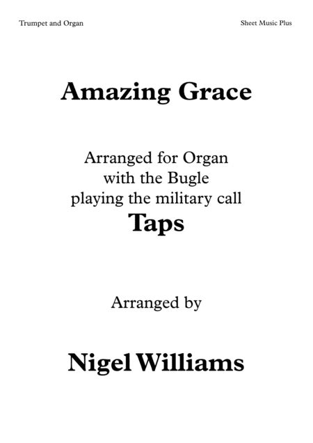 Amazing Grace For Organ With Taps Military Bugle Call For Trumpet