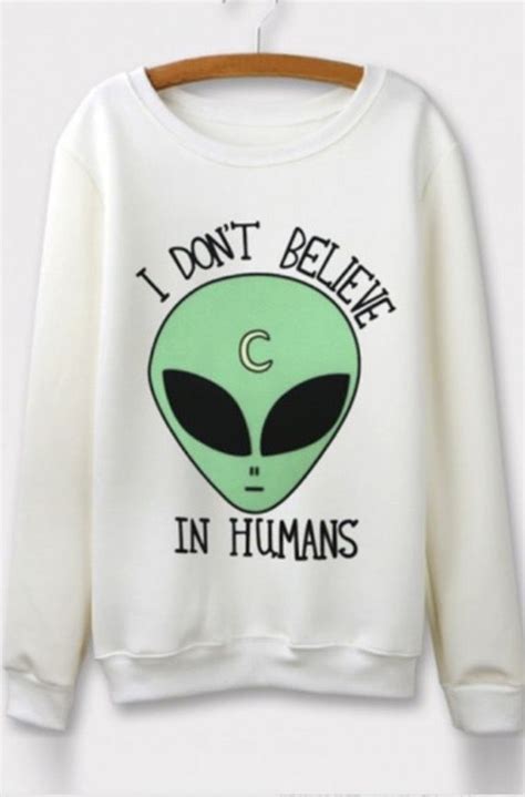 Pin By Jaclyn Allen On Alien Aesthetic Alien Clothes Sweatshirts