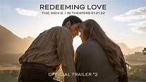Everything You Need to Know About Redeeming Love Movie (2022)