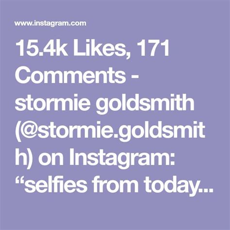 K Likes Comments Stormie Goldsmith Stormie Goldsmith On