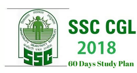60 Days Detailed Study Plan For Ssc Cgl 2018 Seekhe