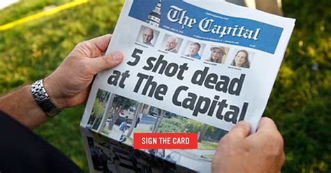 Maybe you would like to learn more about one of these? Sign a Condolence Card for the Capital Gazette Survivors | Everytown for Gun Safety