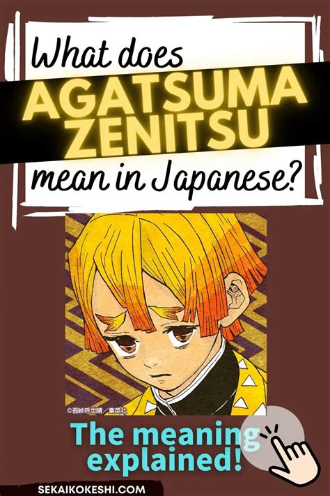 Agatsuma Zenitsus Name Meaning In Japanese