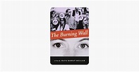 ‎The Burning Wall on iTunes