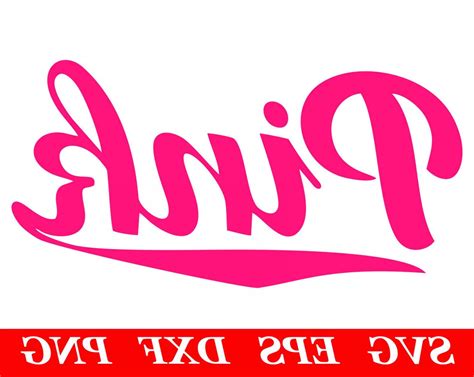 Love Pink Svg File Cricut Silhouette Victoria Secret Pink Logo Vs