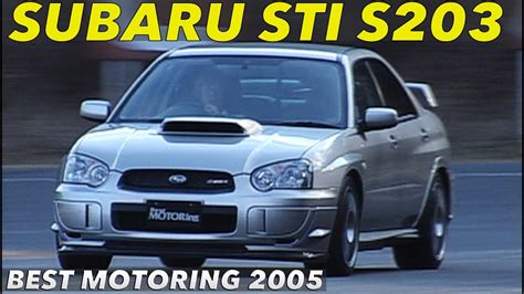 Impreza Wrx S203 全開インプレッション Best Motoring 2005 Youtube