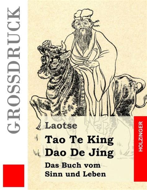 tao te king dao de jing das buch vom sinn und leben by laotse paperback barnes and noble®