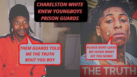 Nba Youngboys Prison Gaurd Told Charleston White This😳 Youtube