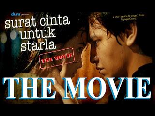 See more of surat cinta untuk starla the movie on facebook. DOWNLOAD SURAT CINTA UNTUK STARLA (2017) SHORT FILM FULL ...