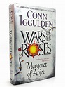 WARS OF THE ROSES Margaret of Anjou | Conn Iggulden | First Edition ...