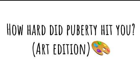 how hard did puberty hit you art edition 🎨 youtube