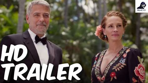 Ticket To Paradise Official Trailer 2022 Julia Roberts Kaitlyn Dever George Clooney Youtube