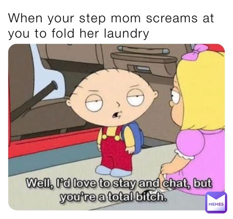 When Your Step Mom Screams At You To Fold Her Laundry Didjwhsufhahwh
