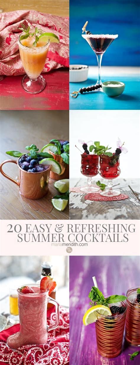 Just In Time For The Weekend 20 Easy And Refreshing Summer Cocktails