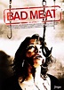 Bad Meat (2011) - MovieMeter.nl