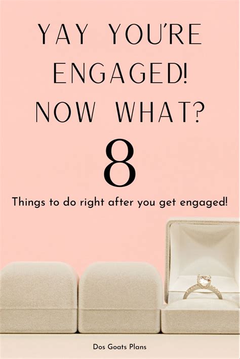 8 Things To Do Right After Getting Engaged