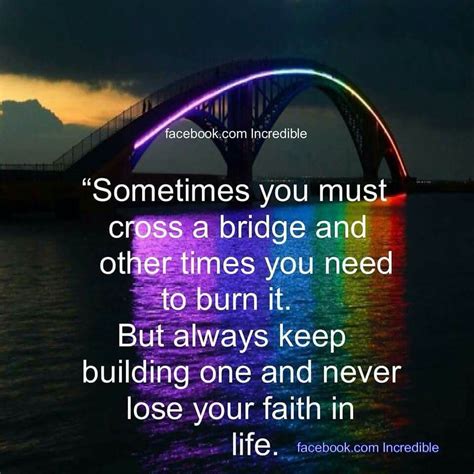 Burning Bridges Positive Quotes Lessons Learned In Life Think