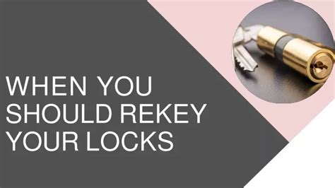 Ppt When You Should Rekey Your Locks Powerpoint Presentation Free