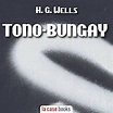 Tono-Bungay, by H.G. Wells || Audiobook