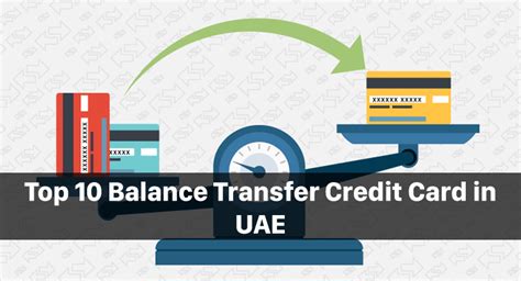 Top 10 Balance Transfer Credit Card In The Uae