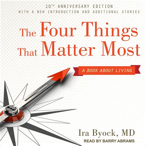 The Four Things That Matter Most 10th Anniversary Edition Audiobook