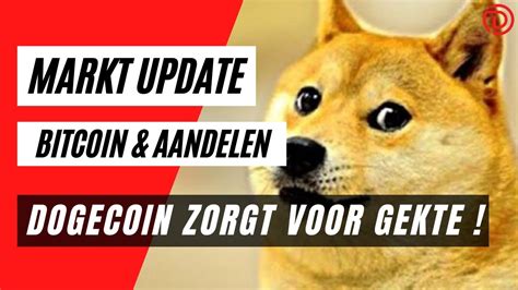 Dus jij wilt meer weten over de dogecoin koers? Dogecoin Zorgt Voor Gekte ! | Koers Update Bitcoin & Aandelen ! - YouTube