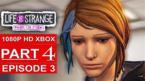 Life Is Strange Before The Storm Episode 3 Gameplay Walkthrough Part 4