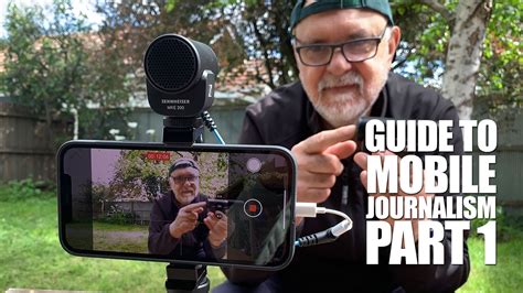 A Free Guide To Mobile Journalism Part 1 What Is Mojo