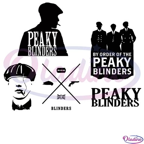 Peaky Blinders Svg Digital File By Order Of The Peaky Blinders Svg