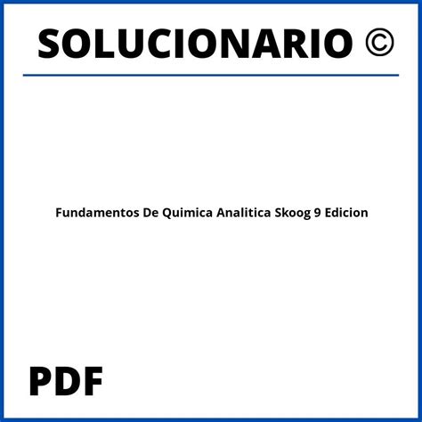 Fundamentos De Quimica Analitica Skoog 9 Edicion Solucionario Pdf