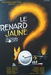 Le Renard jaune - Film (2013) - SensCritique