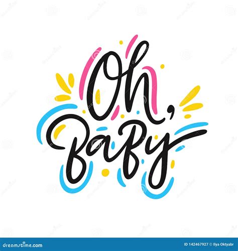 Oh Baby Hand Drawn Vector Lettering Phrase Modern Typography Stock