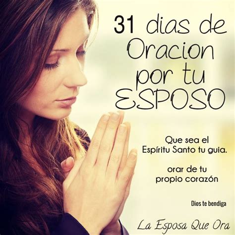 31 Dias De Oracion Por Tu Esposo Prayer For My Marriage Prayer For