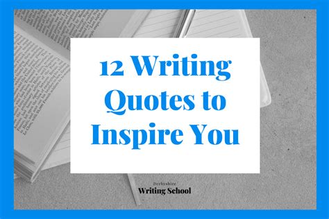 12 Writing Quotes To Inspire You — Derbyshire Writing School