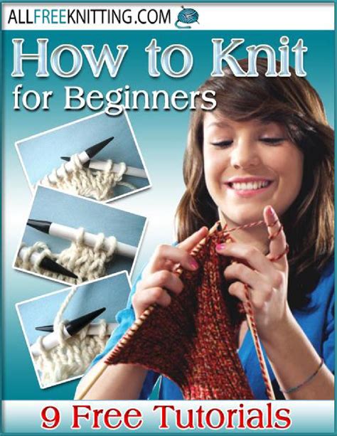 How to knit for beginners 9 free tutorials by ahellersquarespace - Issuu