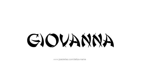 Giovanna Name Tattoo Designs Name Tattoo Designs Name Tattoo Names