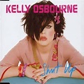 Kelly Osbourne - Shut Up - Amazon.com Music