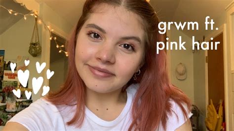Grwm Ft My Pink Hair Youtube
