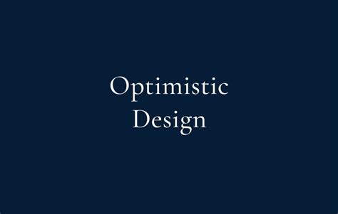 Optimistic Design — Soubriet Byrne And Associates