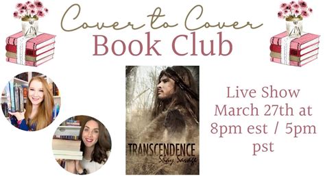 Cover To Cover Book Club Live Show Transcendence By Shay Savage Youtube