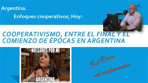 Enfoques Cooperativos Hoy Cooperativismo Entre El Final Y El