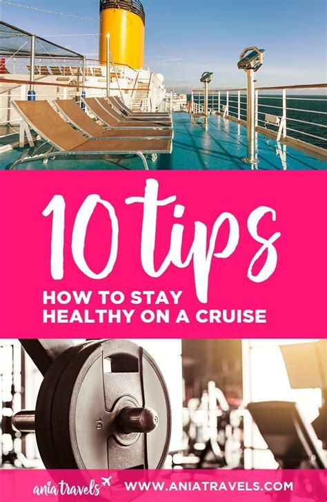 10 Tips On How To Stay Healthy On A Cruise Ship Ania Travels Travel