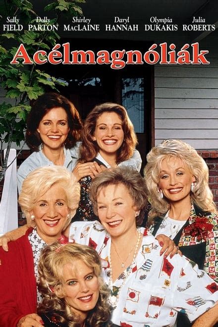 Steel Magnolias 1989 Posters — The Movie Database Tmdb