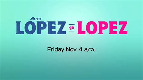 Lopez Vs Lopez Scores Nine More Episodes With NBC Mxdwn Television