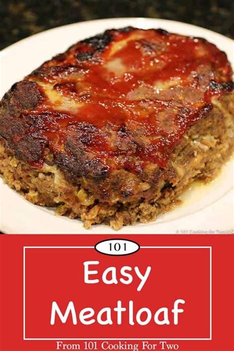 1/2 cup italian style bread crumbs. Classic Meatloaf from 101 Cooking for Two | Recipe | Classic meatloaf recipe, Easy meatloaf ...
