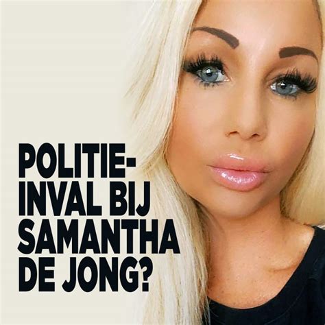 Politie Inval Bij Samantha De Jong Ditjes En Datjes