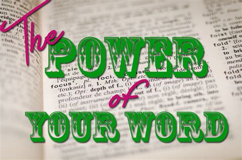The Power Of Your Word Better Believe It