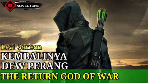 The Return God Of War Kembalinya Dewa Perang Bab 2056 2060 Noveltune